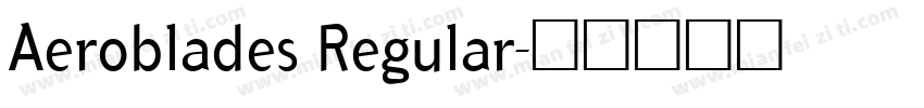 Aeroblades Regular字体转换